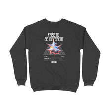 Load image into Gallery viewer, FREE TO BE DIFFERENT SWEATSHIRT