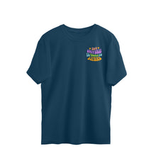 Load image into Gallery viewer, THE UNIVERSE IS YOUR TO EXPAND OVERSIZE T-SHIRT