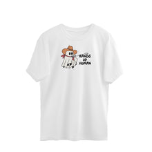 Load image into Gallery viewer, HANDS UP HUMAN