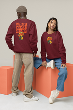 Load image into Gallery viewer, MAKE TODAY EPIC SWEATSHIRT