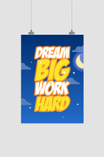 Load image into Gallery viewer, DREAM BIG - dmonkeyfamily