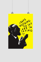 Load image into Gallery viewer, I HAVE NOTHING TO SAY - dmonkeyfamily