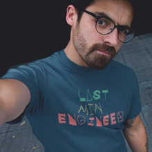 Load image into Gallery viewer, LAST MIN ENGINEER MEN'S T-SHIRT - dmonkeyfamily