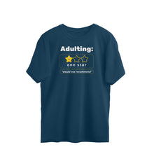Load image into Gallery viewer, Navy blue oversized t-shirt with text 'Adulting: one star “would not recommend”' printed on the front.
