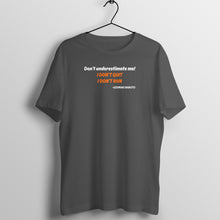 Load image into Gallery viewer, I DON&#39;T QUIT, I DON&#39;T RUN

