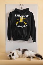 Load image into Gallery viewer, DANCE LIKE A MONKEY HOODIE - dmonkeyfamily
