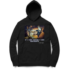 Load image into Gallery viewer, IF I CAN SENSE I CAN NAVIGATE PRINTED HOODIE. - dmonkeyfamily
