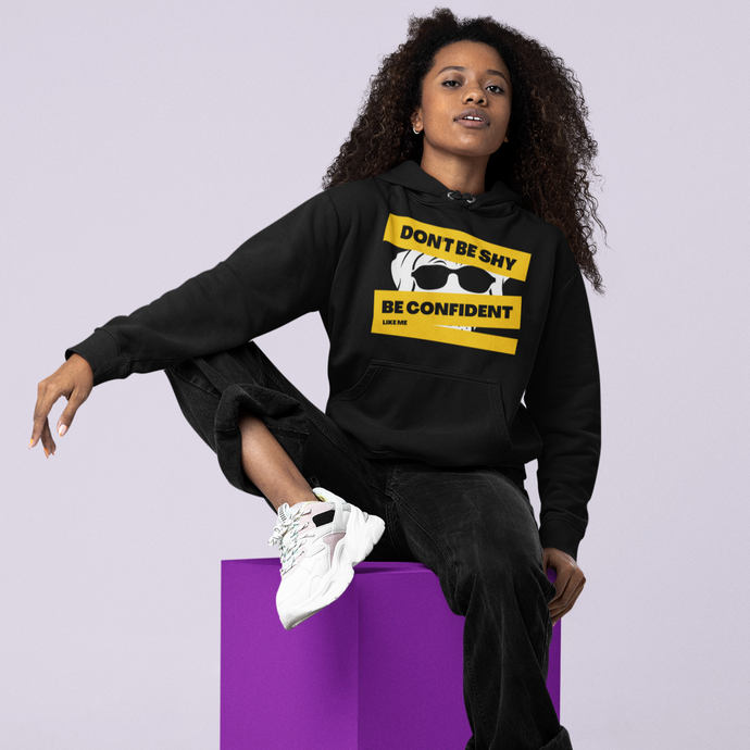 be confident hoodie